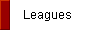 Leagues